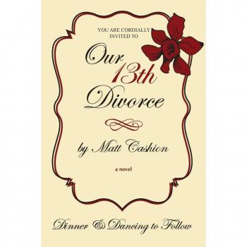 Our Thirteenth Divorce