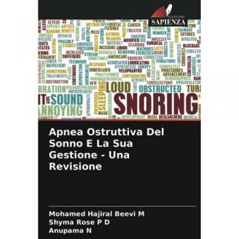 Apnea Ostruttiva Del Sonno E La Sua Gestione