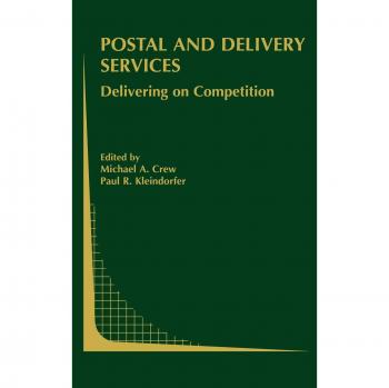 Postal and Delivery Services: Delivering on Competition