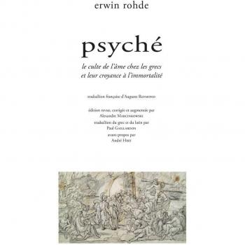 Psyché: Le culte de l’âme chez les grecs et leur croyance à l’immortalité.