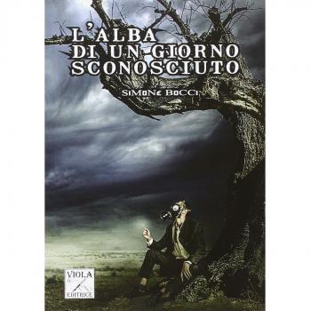 L'alba di un giorno sconosciuto