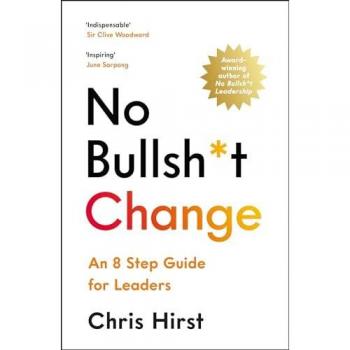 No Bullsh*t Change