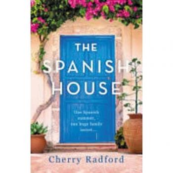 Cherry Radford The Spanish House