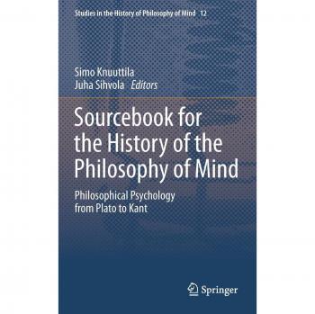 Sourcebook for the History of the Philosophy of Mind