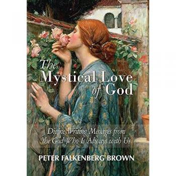 Brown, Peter Falkenberg: The Mystical Love of God