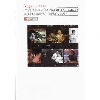 Vint anys d'història del cinema a Catalunya (1990-2009) (Tapa blanda con solapas).
