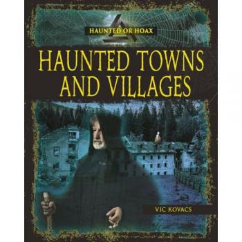 Haunted Towns Villages