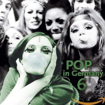 Pop in Germany Vol.6