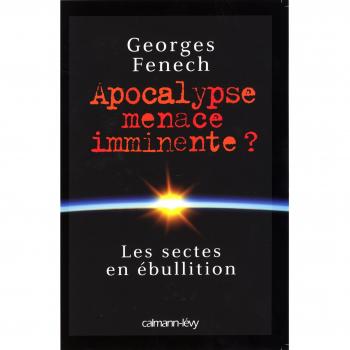 Apocalypse : menace imminente ?