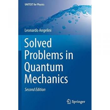 Solved Problems in Quantum Mechanics (UNITEXT for Physics)