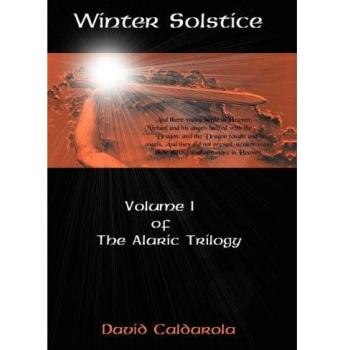 Winter Solstice: Volume 1 of the Alaric Trilogy
