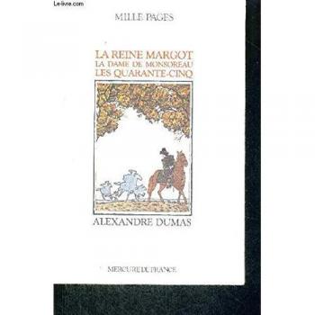 La Trilogie Des Guerres De Religion : La Reine Margot