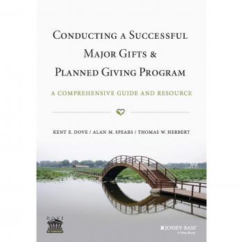 Conducting a Successful Major Gifts and Planned Giving Program by Herbert & Thomas W. Indiana University Foundation IUF & Bloomington & IN