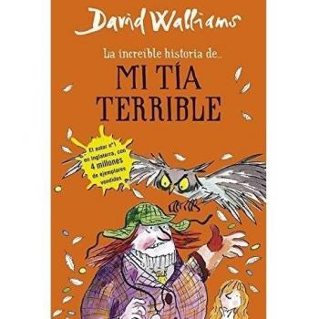 La Increíble Historia De... mi Tía Terrible