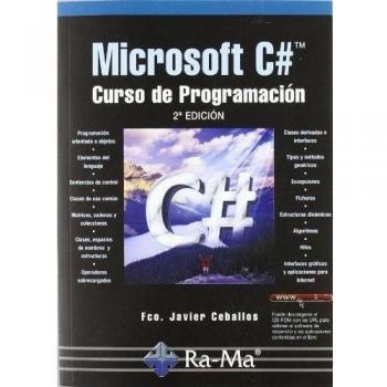 Microsoft c#. Curso de programación. 2ª edición