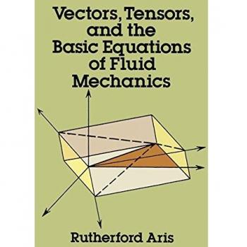 Vectors, Tensors and the Basic Equations of Fluid Mechanics