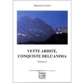 Vette ardite, conquiste dell'anima (Vol. 2)