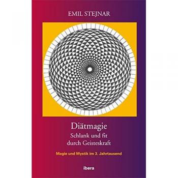Emil Stejnar Diätmagie: Schlank Und Fit Durch Geisteskraft