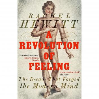 A Revolution of Feeling
