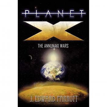 Planet X: The Annunaki Wars