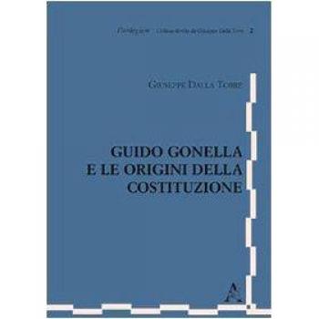Guido Gonella e le origini della Costituzione