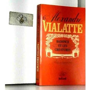 Badonce et les creatures : nouvelles