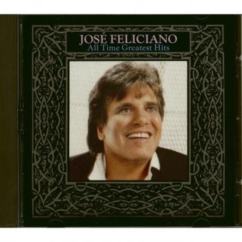All Time Greatest Hits von Jose Feliciano – 04.06.2025, Preis 12,99 €
