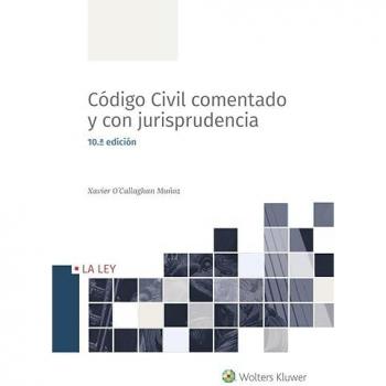 Código civil comentado y con jurisprudencia (10.ª edición)