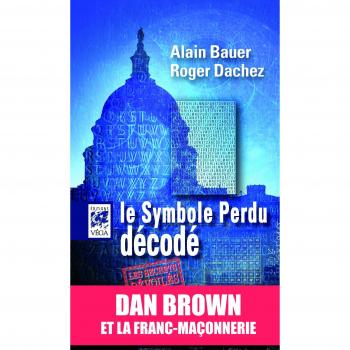 Le Symbole perdu décodé