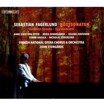 Fagerlund: Hostsonaten [Anne Sofie von Otter; Erika Sunnegårdh; Finnish National Opera Chorus & Orchestra; John Storgårds] [Bis: BIS2357]