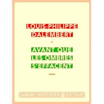 Avant que les ombres s'effacent