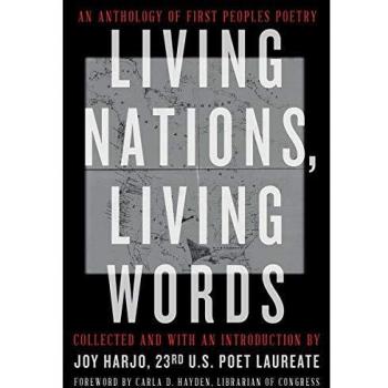 Living Nations, Living Words : An Anthology of First Peoples Poetry