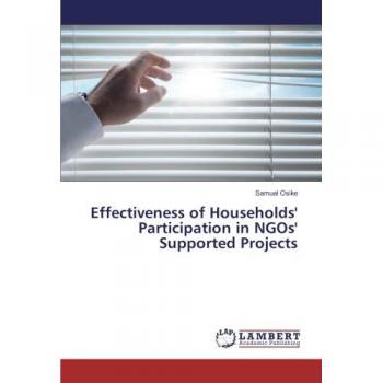 Effectiveness of Households' Participation in NGOs' Supported Projects