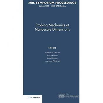 Probing Mechanics at Nanoscale Dimensions