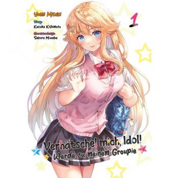 Dokico Verhätschel mich, Idol! – Werde zu meinem Groupie – Band 01