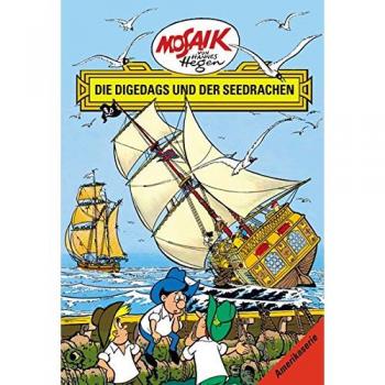 Die Digedags Amerikaserie 14. Die Digedags und der Seedrache
