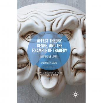 Affect Theory Genre and the Example of Tragedy