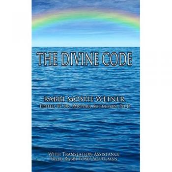 Weiner, Moshe: The Divine Code