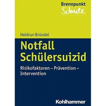 Notfall Schülersuizid: Risikofaktoren