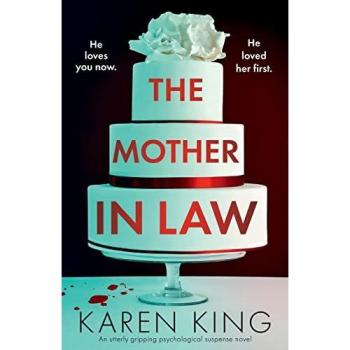 The Mother-in-Law: An utterly gripping psychological suspense novel