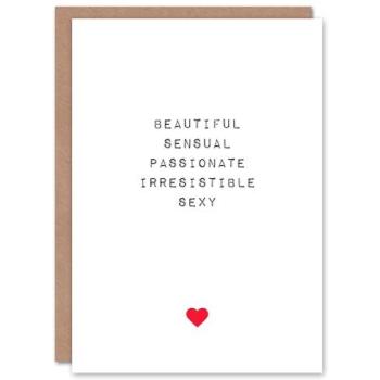 Anniversary Card: Lovely Words, Beautiful, Sensual, Irresistible – For Him or Her