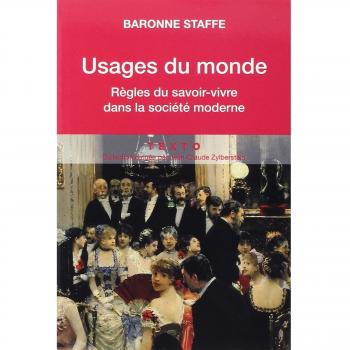 Usages du monde : Règles du savoir-vivre dans la société moderne