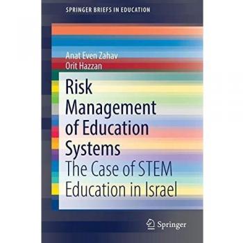 Risk Management of Education Systems: The Case of STEM Education in Israel