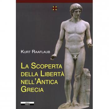 La scoperta della libertà nell'antica Grecia