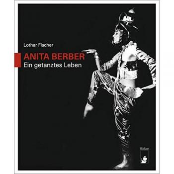 Lothar Fischer Anita Berber: Ein Getanztes Leben