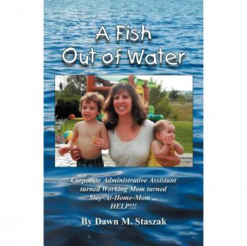 A Fish Out of Water