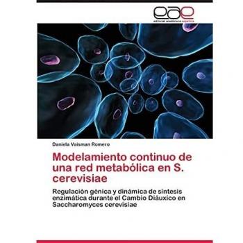 Vaisman Romero, Daniela: Modelamiento continuo de una red metabólica en S. cerevisiae
