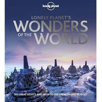 Lonely Planet's Wonders of the World 1ed -anglais-