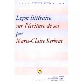 Leçon Littéraire Sur L'écriture De Soi