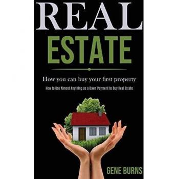 Real Estate: How you can buy your first property